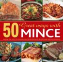 50 Great Ways With Mince - Book