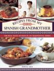 Recipes from My Spanish Grandmother - Book