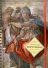 Sketchbook - Delphic Sibyl (fresco) the Sistine Chapel: by Michelangelo Buonarroti - Book