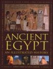 Ancient Egypt : An Illustrated History - Book
