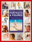 Drawing & Painting Portraits & Figures : A complete step-by-step course, with 35 projects and 800 photographs - Book