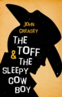 The Toff and the Sleepy Cowboy - eBook
