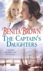 The Captain's Daughters : A passionate and page-turning Tyneside saga - Book