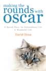 Making the Rounds with Oscar - Book
