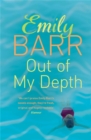 Out of my Depth : A gripping novel of dark secrets between old friends - Book