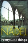 Pretty Dead Things (Inspector Ikmen Mystery 10) : A deadly crime thriller set in Istanbul - Book