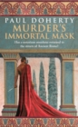 Murder's Immortal Mask (Ancient Roman Mysteries, Book 4) : A gripping murder mystery in Ancient Rome - Book