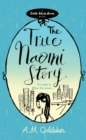 The True Naomi Story - Book