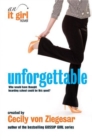 Unforgettable: An It Girl Novel - Book
