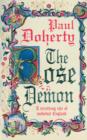 The Rose Demon : A terrifying tale of medieval England - eBook