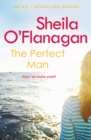 The Perfect Man : Let the #1 bestselling author take you on a life-changing journey … - eBook