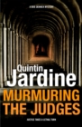 Murmuring the Judges (Bob Skinner series, Book 8) : A gang of ruthless killers stalk Edinburgh's streets - eBook