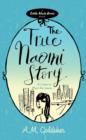 The True Naomi Story - eBook