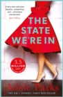 The State We're In : A unforgettable, heart-stopping love story from the No.1 Sunday Times bestseller - Book