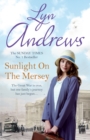 Sunlight on the Mersey : An utterly unforgettable saga of life after war - eBook