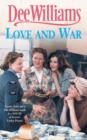 Love and War : War changes one family forever - eBook