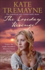The Loveday Revenge (Loveday series, Book 8) : A sweeping, Cornish, historical romance - eBook