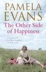 The Other Side of Happiness : A perfect love. A cherished daughter. A dark secret. - Book