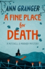 A Fine Place for Death (Mitchell & Markby 6) : A compelling Cotswold village crime novel of murder and intrigue - eBook
