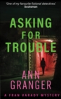 Asking for Trouble (Fran Varady 1) : A lively and gripping crime novel - eBook