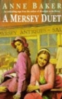 A Mersey Duet : A moving saga of love, tragedy and powerful family ties - eBook