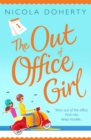 The Out of Office Girl: Summer comes early with this gorgeous rom-com! - eBook