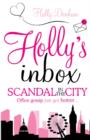 Holly's Inbox: Scandal in the City - eBook