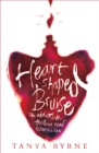 Heart-shaped Bruise - Book