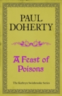 A Feast of Poisons (Kathryn Swinbrooke 7) - eBook