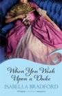 When You Wish Upon A Duke: Wylder Sisters Book 1 - Book