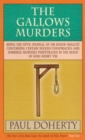 The Gallows Murders (Tudor Mysteries, Book 5) : A gripping Tudor mystery of blackmail, treason and murder - eBook