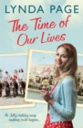 The Time Of Our Lives : At Jolly's Holiday Camp, anything could happen… (Jolly series, Book 1) - Book