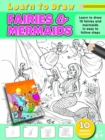Learn to Draw Fairies & Mermaids - Book