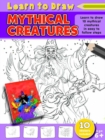 Learn to Draw Mythical Creatures - Book