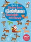 My First Christmas Sticker Book - Rudloph and Friends - Book