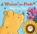 Winnie-the-Pooh: Helps the Bees! - Book