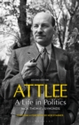 Attlee : A Life in Politics - eBook
