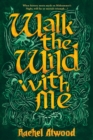 Walk the Wild With Me - eBook