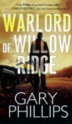The Warlord Of Willow Ridge - Book