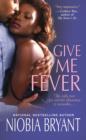 Give Me Fever - eBook