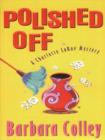 Polished Off - eBook