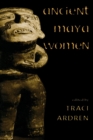 Ancient Maya Women - Book