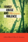 Family Abuse and Violence : A Social Problems Perspective - Book