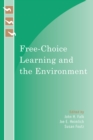 Free-Choice Learning and the Environment - eBook