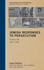 Jewish Responses to Persecution : 1941-1942 - Book