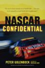 NASCAR Confidential : Stories of the Men and Women Behind a Racing Empire - Book