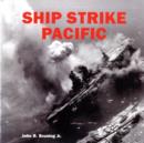 Ship Strike Pacific - Book