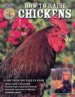 How To Raise Chickens : Everything You Need To Know - Book