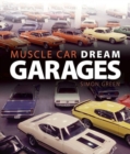 Muscle Car Dream Garages - Book