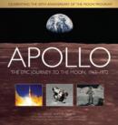 Apollo : The Epic Journey to the Moon, 1963-1972 - Book